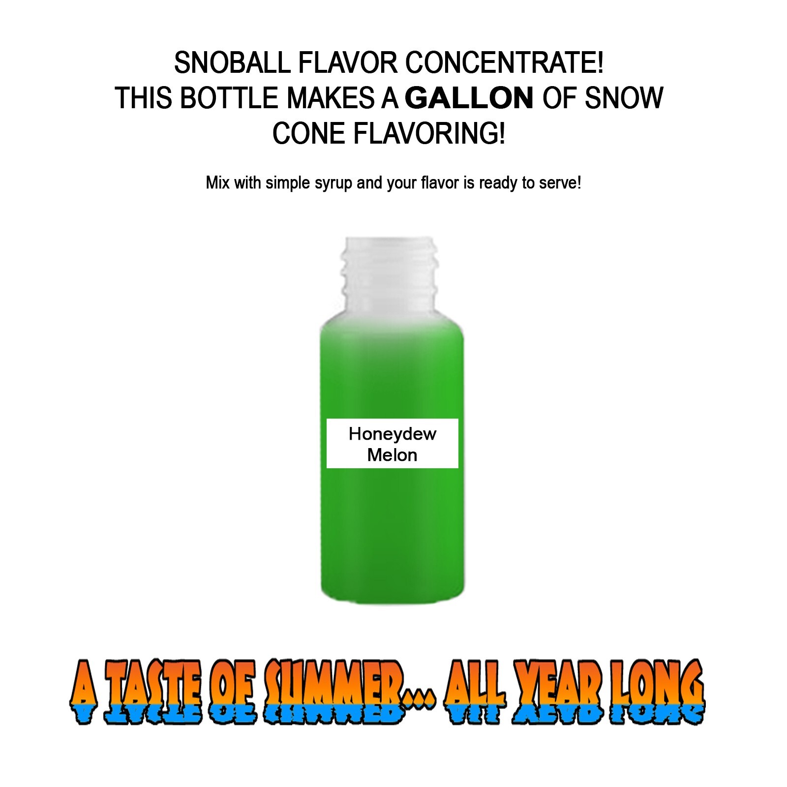 HONEYDEW MELON SYRUP MIX SHAVED ICE / SNOW CONE Flavor GALLON CONCENTRATE #1