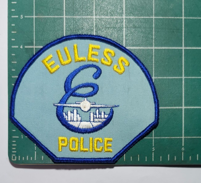OLD OBSOLETE EULESS, TX. TEXAS POLICE SHOULDER PATCH - NEW CODITION
