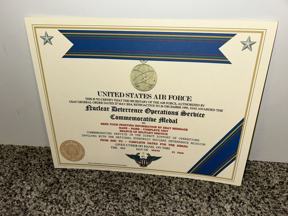 NUCLEAR DETERRENCE OPERATIONS MEDAL COMMEMORATIVE CERTIFICATE ~ W/PRINTING T-1