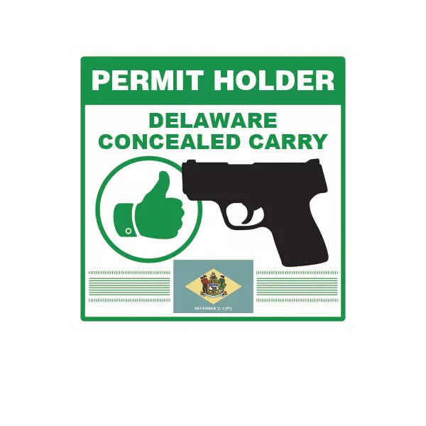 Delaware Concealed Carry Permit Holder Sticker Decal