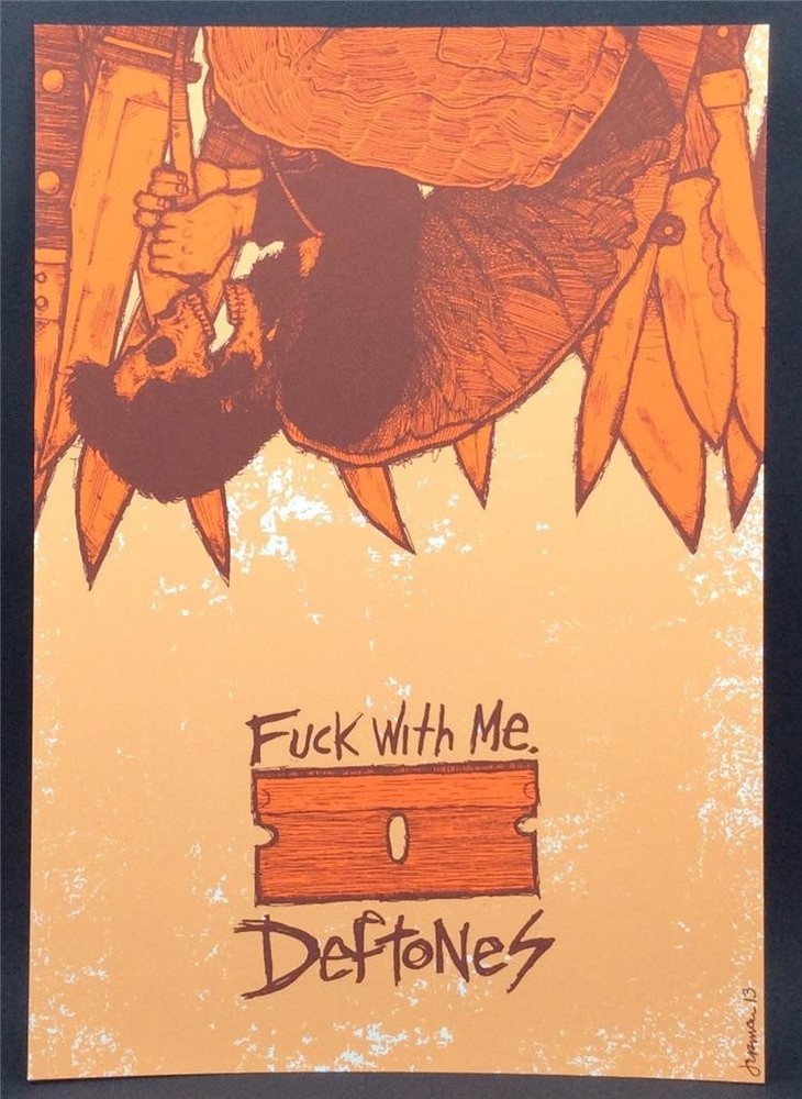DEFTONES F**K WITH ME ORANGE VARIANT SCREEN PRINT BY JERMAINE ROGERS