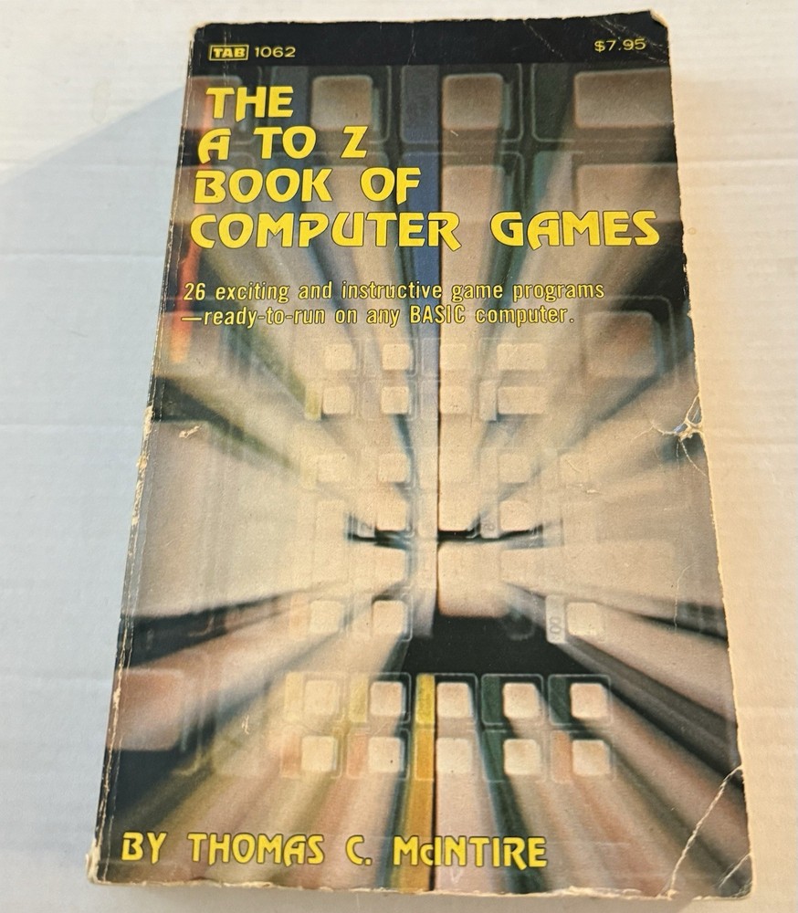 The A To Z Computer Games 26 Exciting & Instructive game programs -ready-to-ru