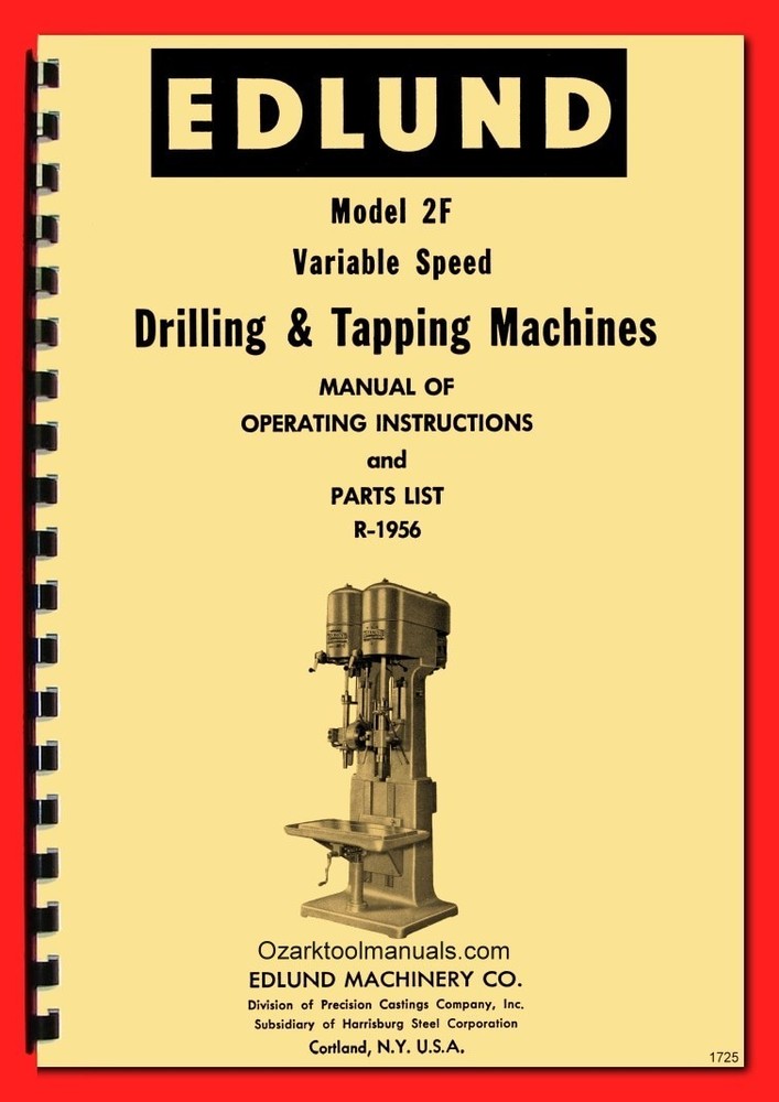 Edlund 2F Variable Drill Tapping Press Instructions Service Parts Manual 1725