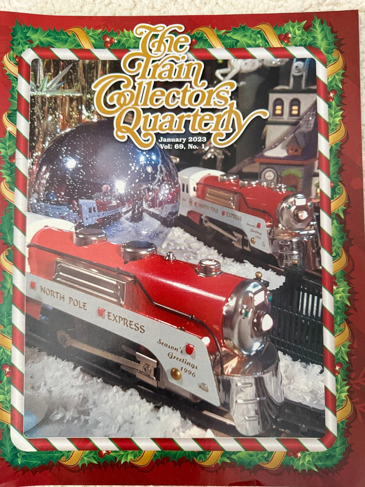 THE TRAIN COLLECTORS QUARTERLY Back Issues - 1978-2024 - $2/Ea