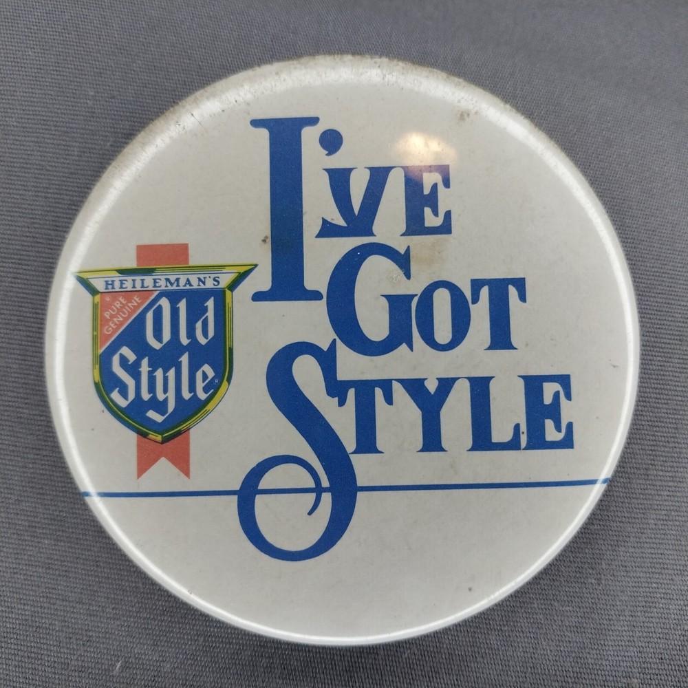 Heilman's Old Style "I've Got Style' Beer  3" Pinback Button