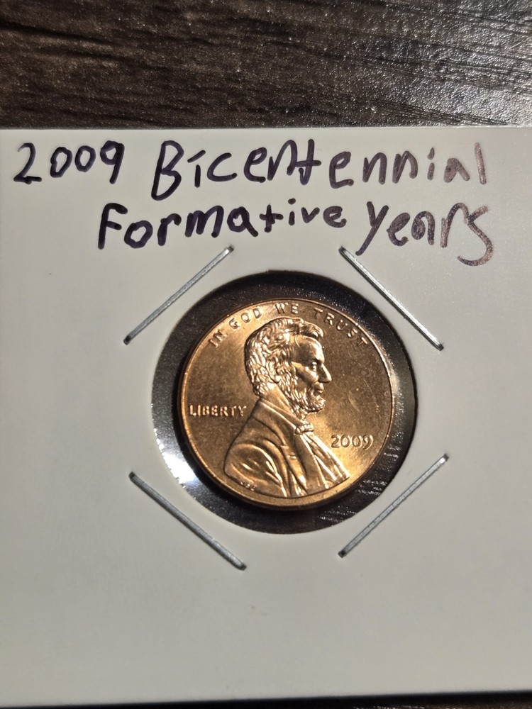 2009 Bicentennial Lincoln Penny Formative Years
