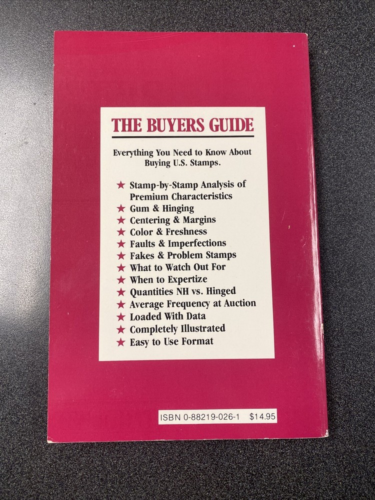 Buyers Guide An Analysis of Selected US Postage Stamps Stephen Datz 1992