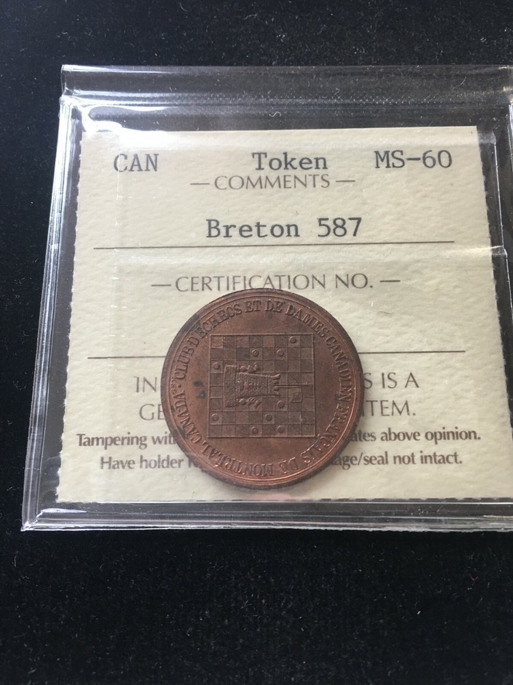 Canada,  Token,  Br# 587  ICCS Graded**MS-60**