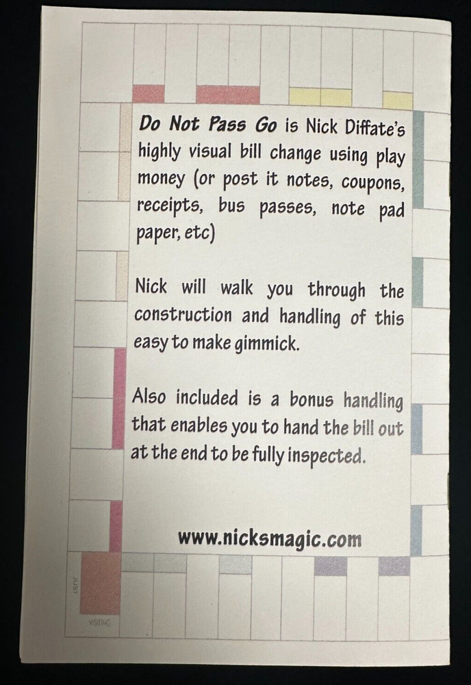Nick Diffate's Do Not Pass Go is highly visual bill change using play money