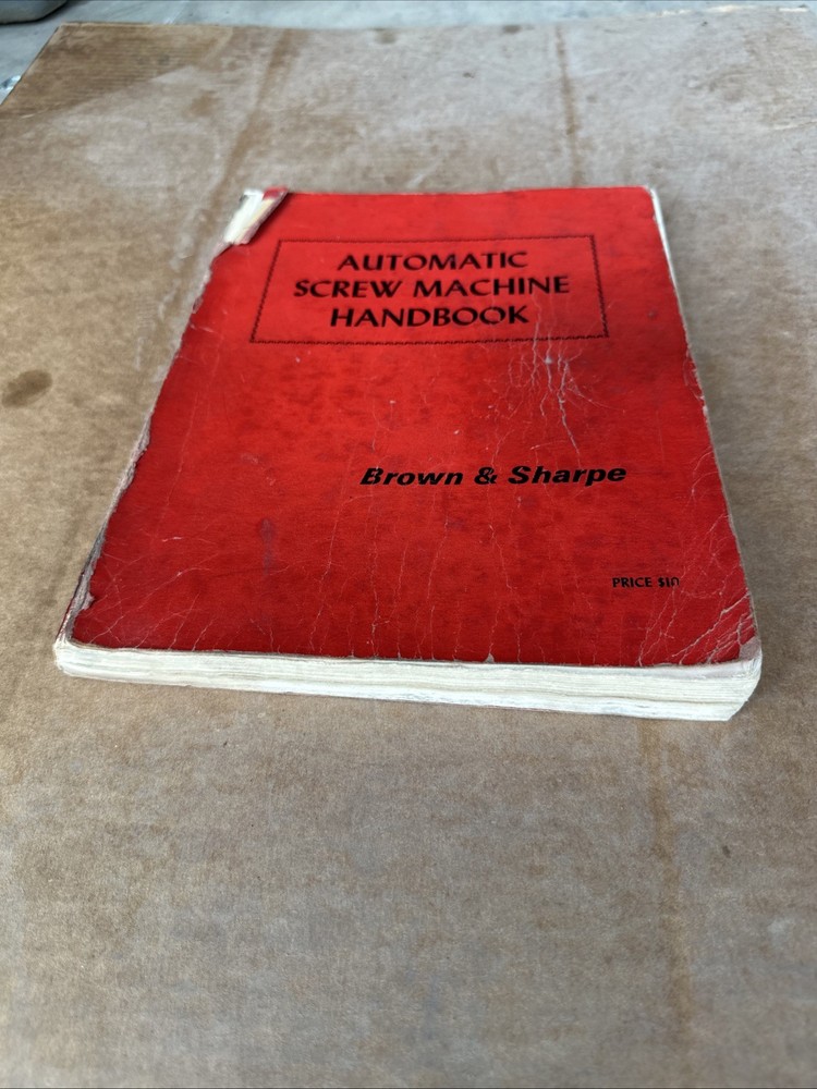 Brown & Sharpe - Automatic Screw Machine Handbook