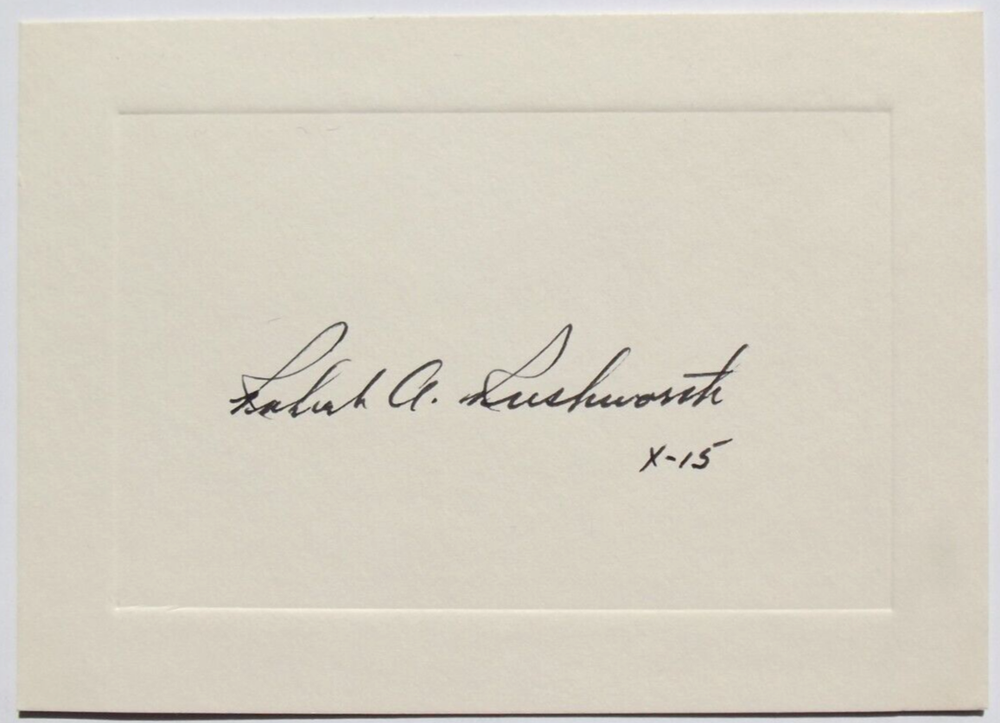 Robert A. Rushworth X-15 Pilot Autograph Card