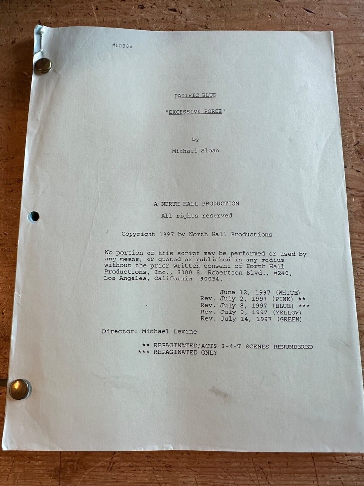 PACIFIC BLUE  TV SHOW SCRIPT EPISODE  EXCESSIVE FORCE