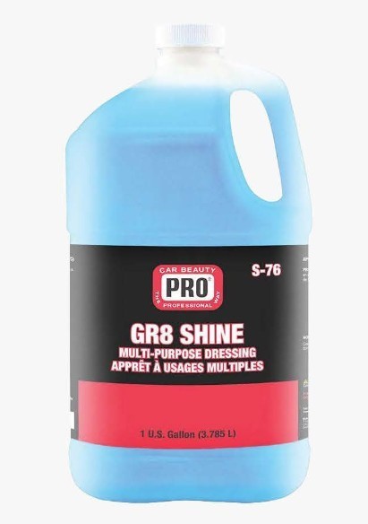 PRO GR8 Shine 1 Gallon | Multi-Purpose Water Based Dressing