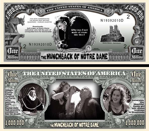 Hunchback Notre Dame Million Dollar Bill Funny Money Novelty Note + FREE SLEEVE