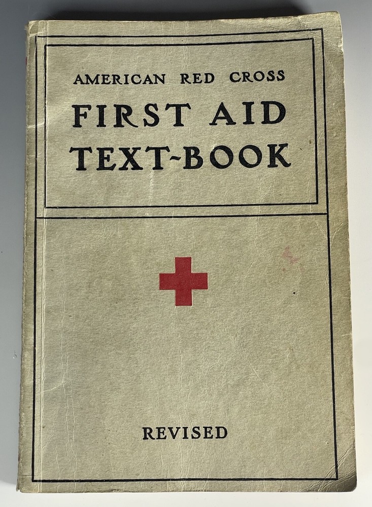 1930's Vintage American Red Cross First Aid Text Book 1937 Revised Paperback