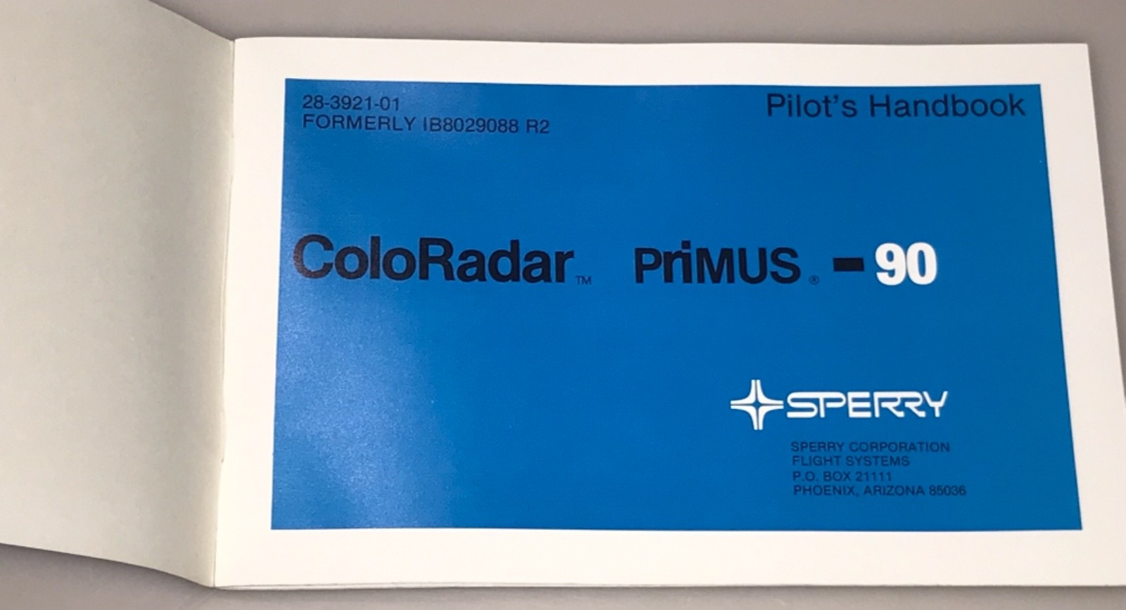 SPERRY Pilot's Handbook ColoRadar 90 AIRBORNE DIGITAL MULTI-COLOR WEATHER RADAR