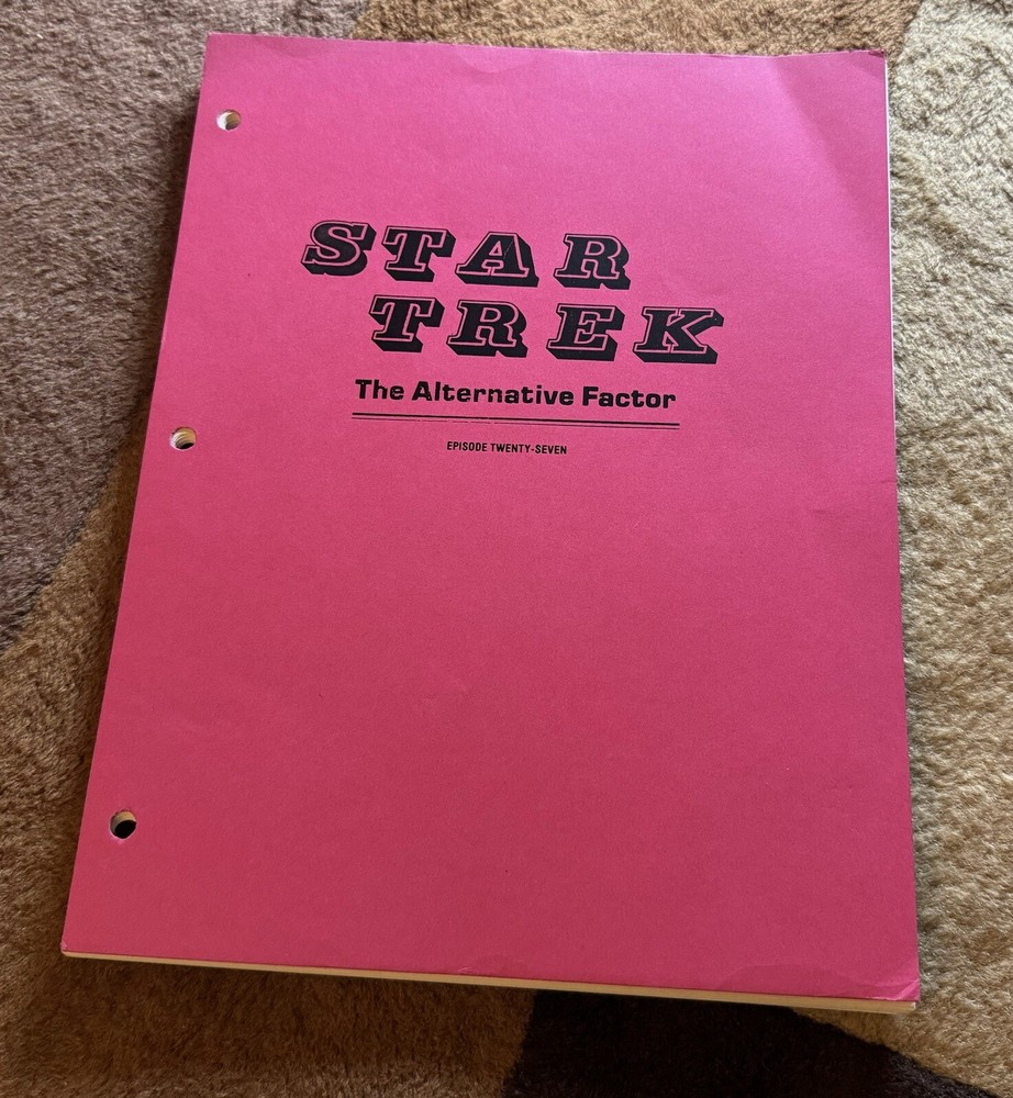 Star Trek TOS Script "The Alternative Factor" Final Script Prod #6149-20
