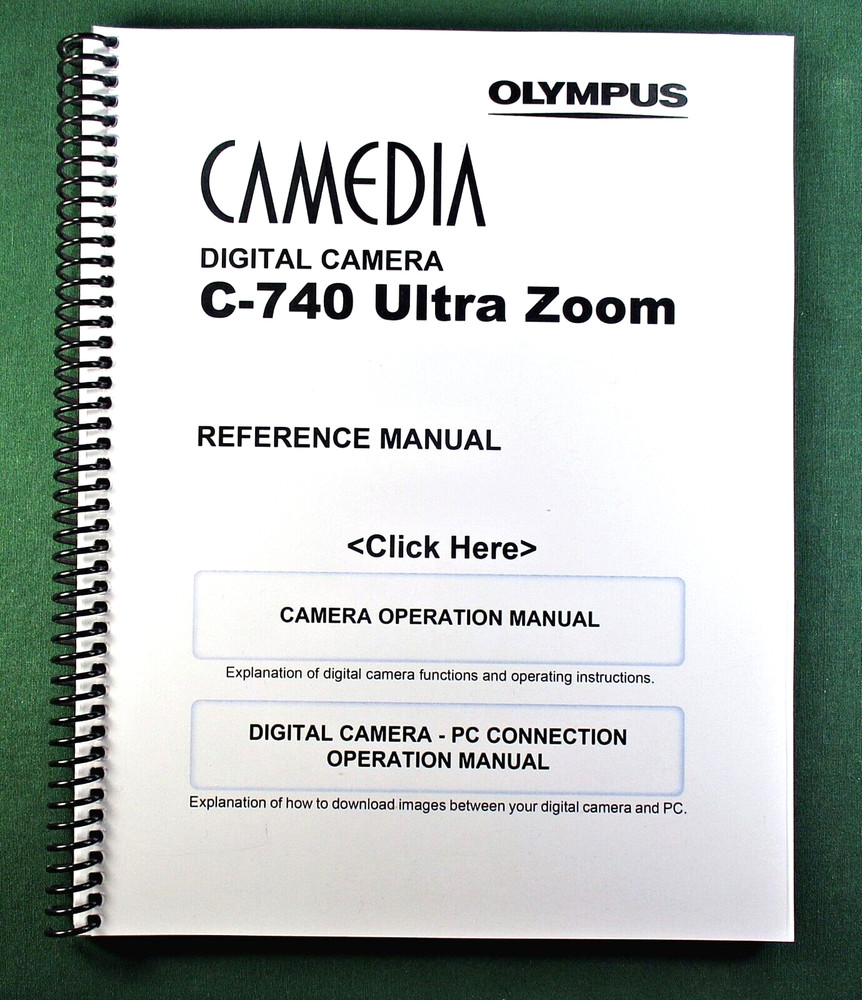 Olympus C-740 Reference Manual: 226 Pages & Protective Covers!