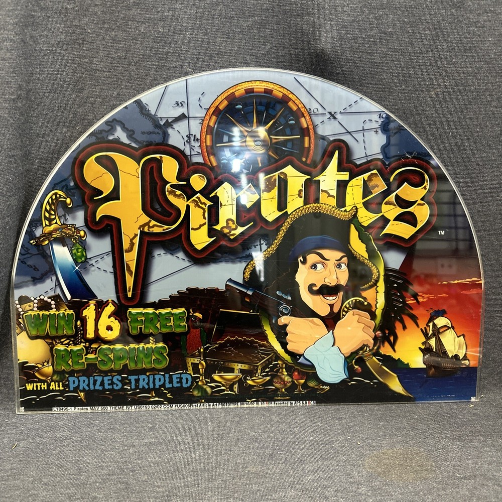 Slot Machine Plastic Insert Face Plate Pirates 8/16/2002 Prototype