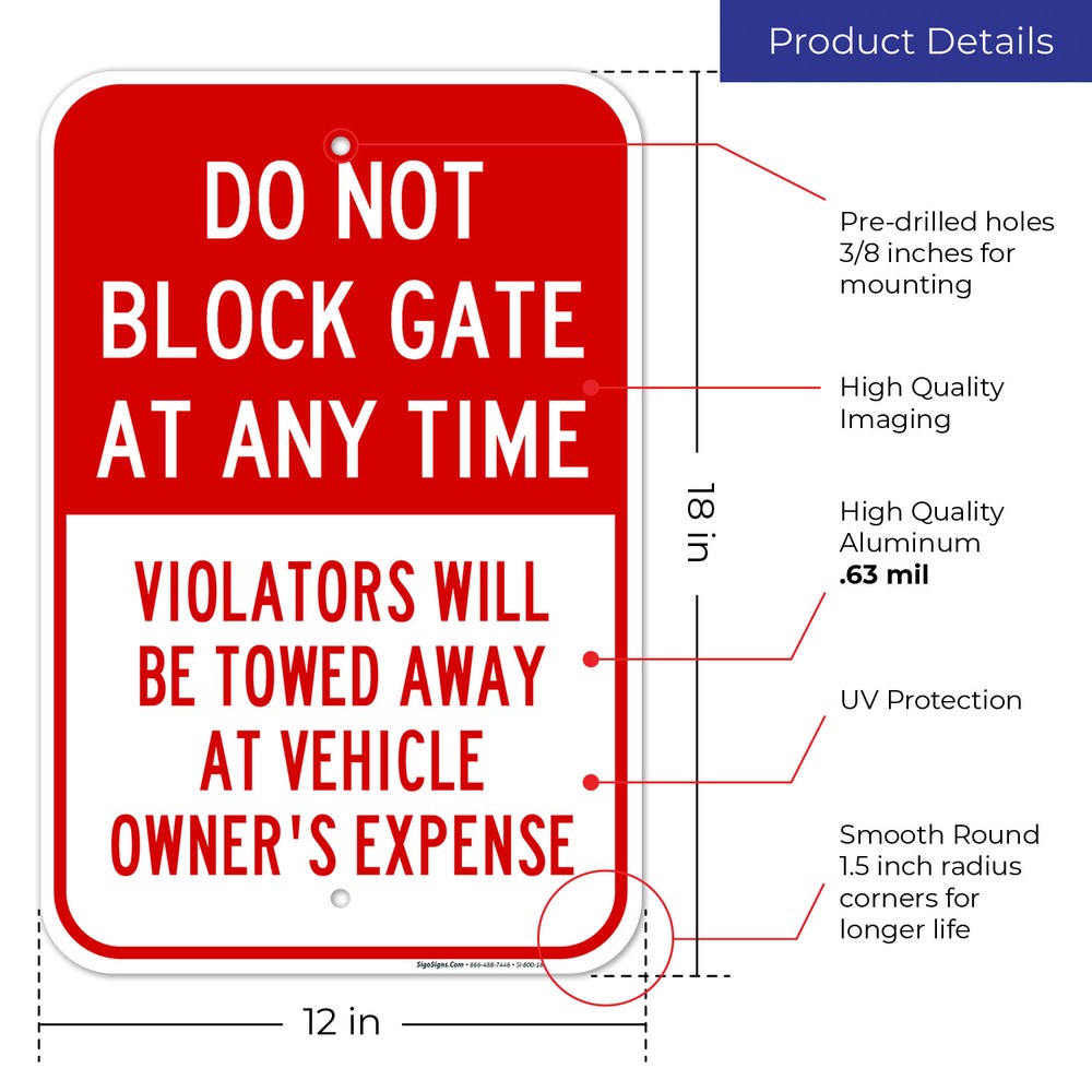 Do Not Block Gate at Any Time Sign,