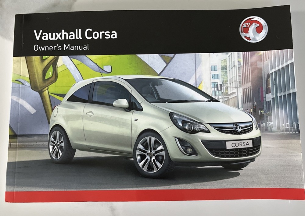 Vauxhall Corsa D Owners Manual Handbook