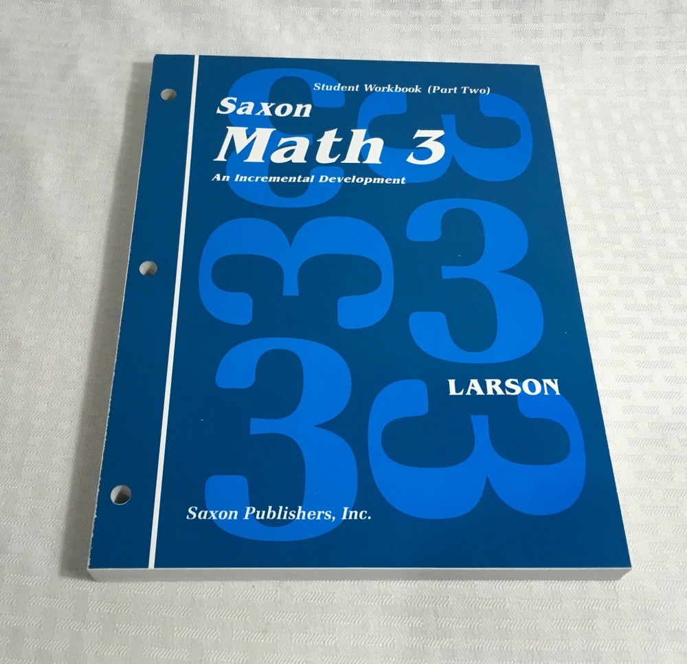 SAXON MATH 3 / STUDENT WORKBOOK PART 2 (TWO) / NEW