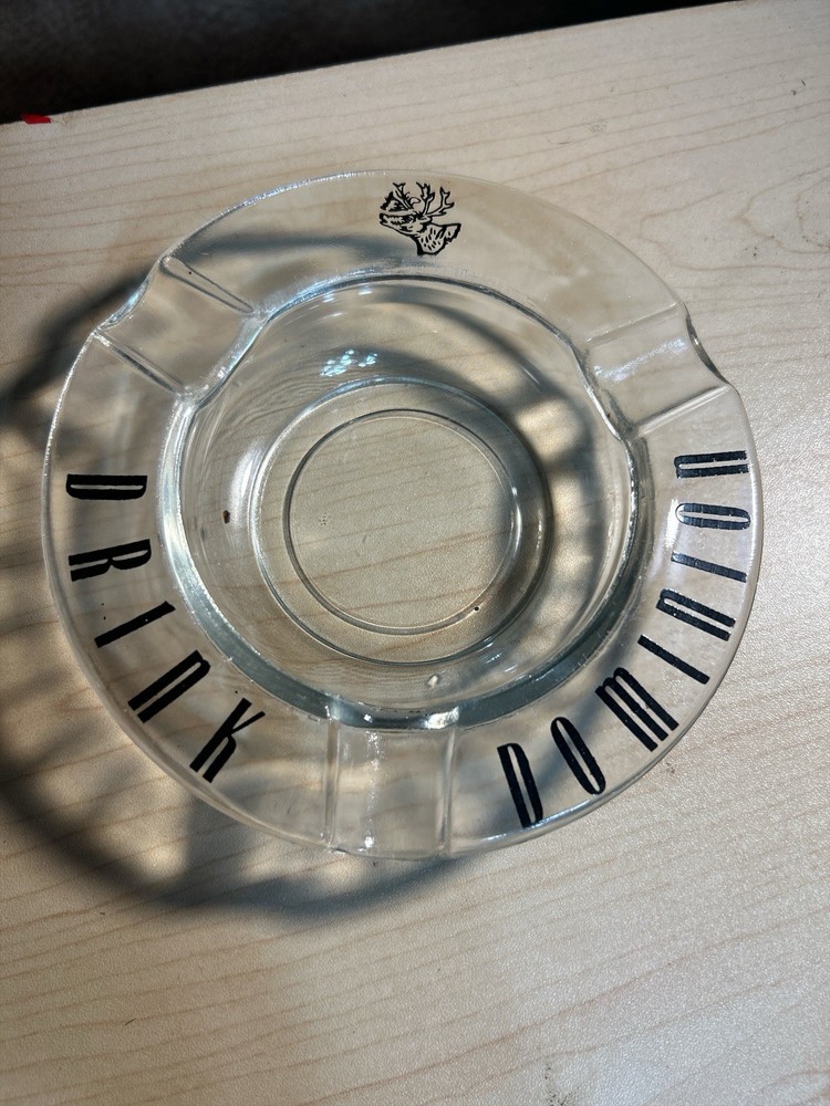 Drink Dominion Ashtray