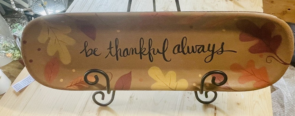 Be Thankful Always Decorative Tray *NEW*