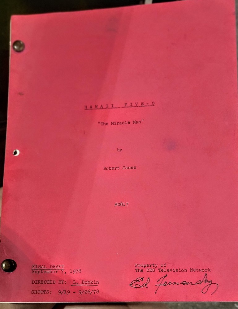 HAWAII FIVE FINAL DRAFT FULL SCRIPT (9/7/78) "THE MIRACLE MAN" (#0807)
