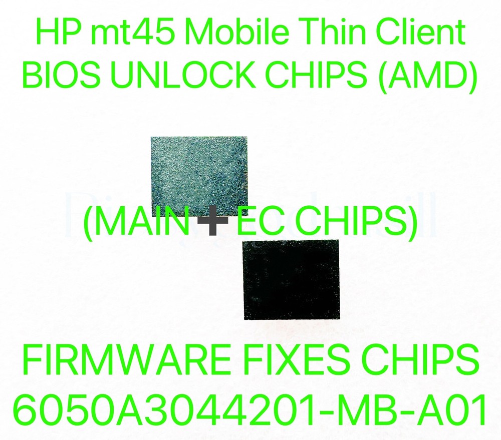 HP mt45 Mobile Thin Client, ADMIN NO PASSWORD FIRMWARE BIOS CHIP (MAIN➕EC) AMD