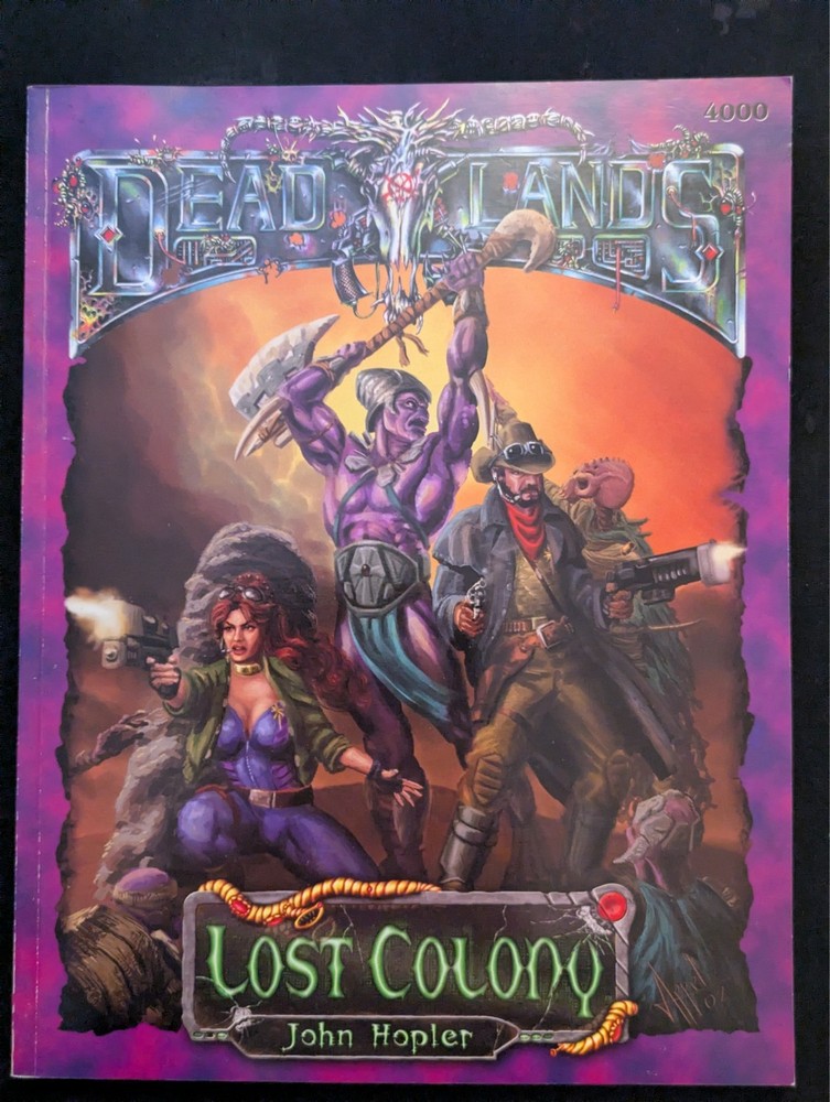 Lost Colony - Deadlands Hell on Earth - Pinnacle - 2002