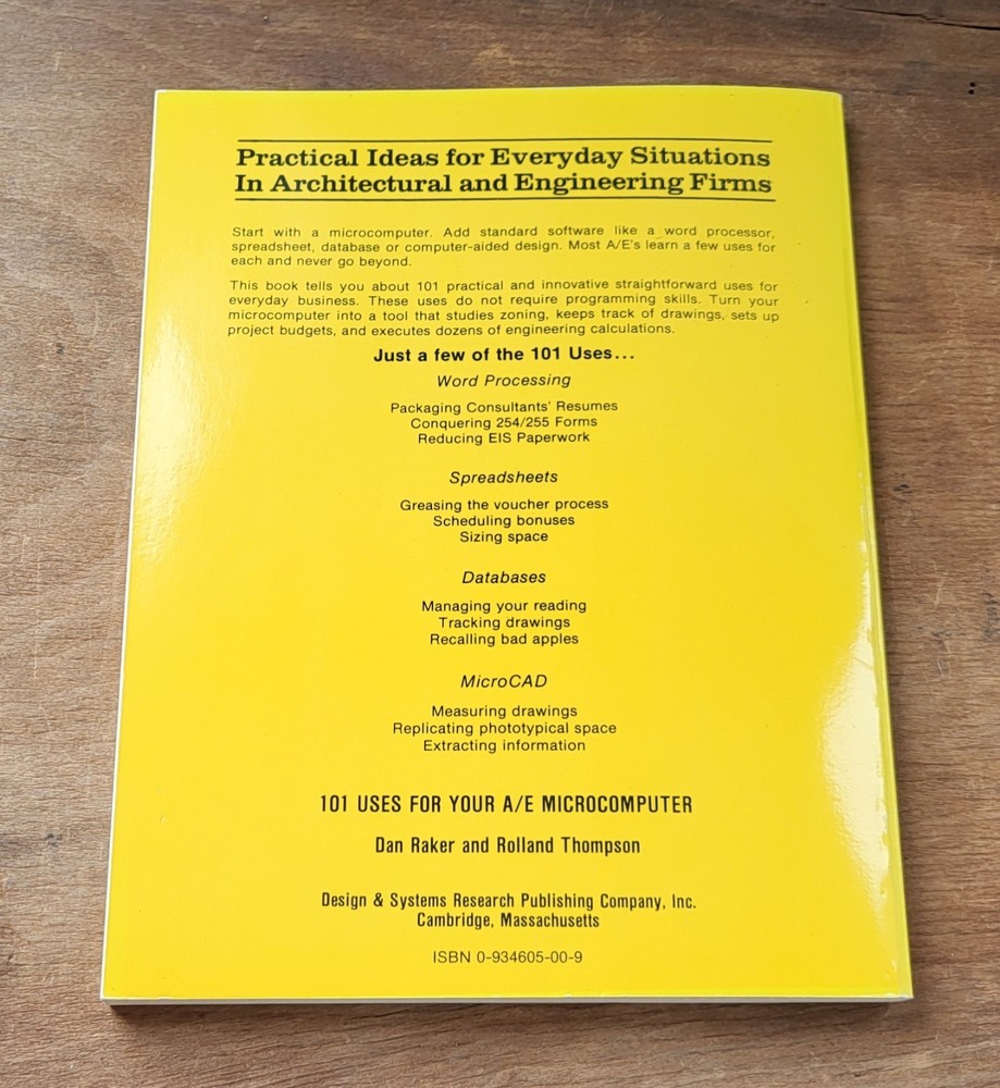 101 Uses For Your A/E Microcomputer By Dan Raker & Rolland Thompson 1986