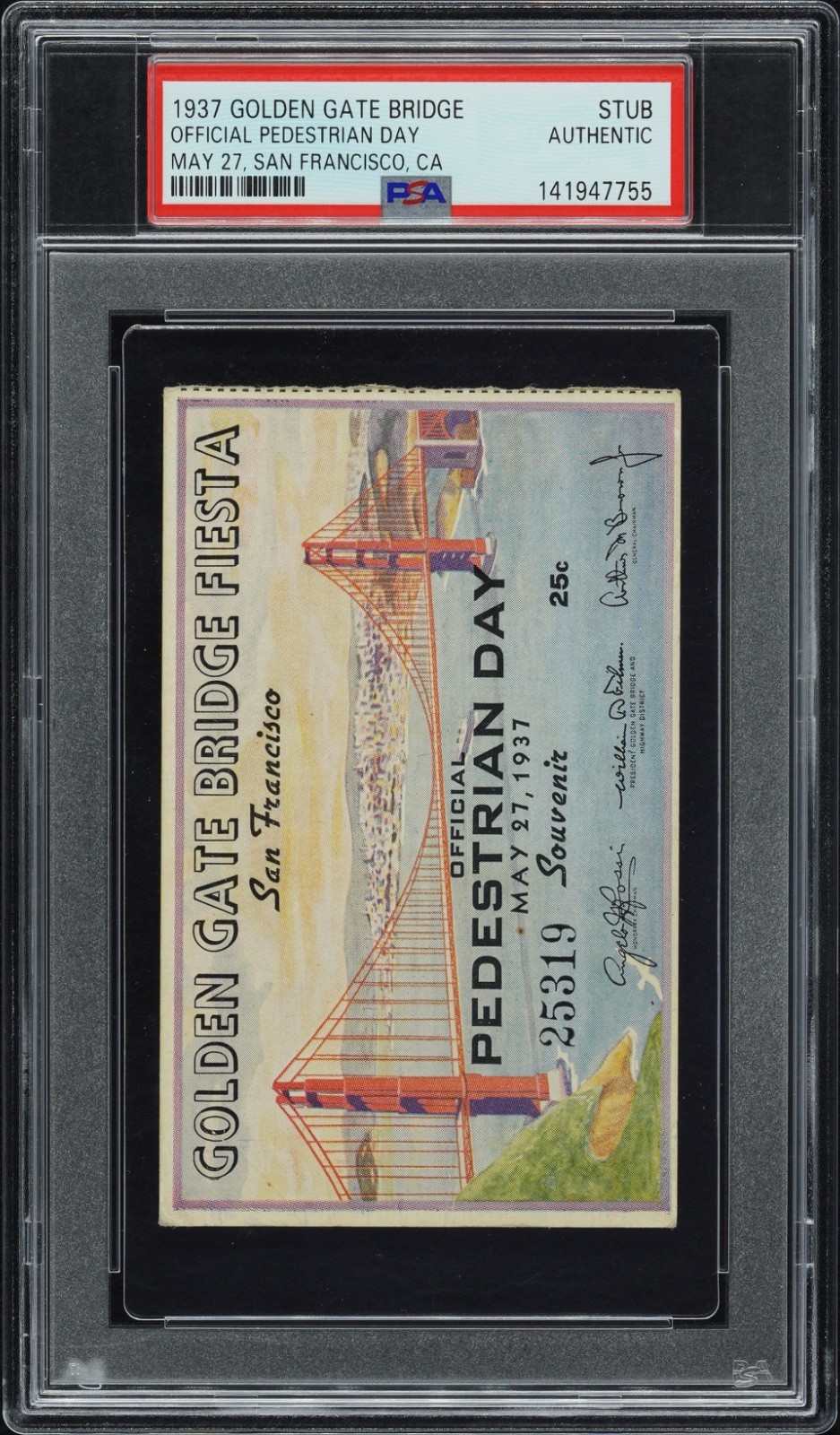 1937 Golden Gate Bridge Official Pedestrian Day Ticket PSA Authentic