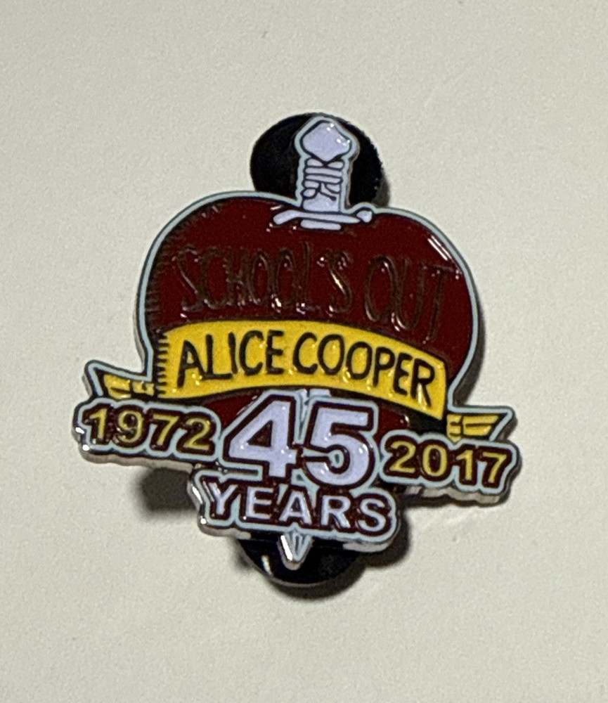 2017 Alice Cooper "School's Out" Limited Edition 45th Anniversary Pin Button