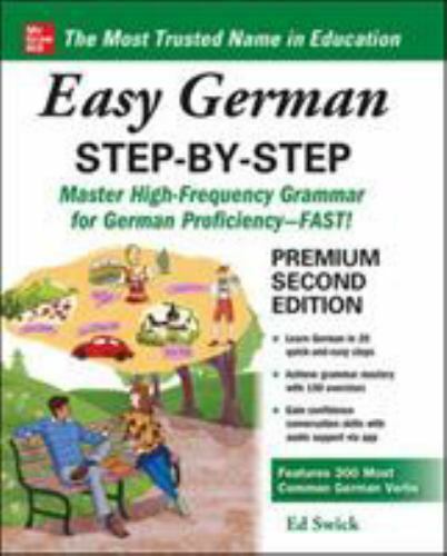 Easy German Step-By-Step, Second Edition by Ed Swi