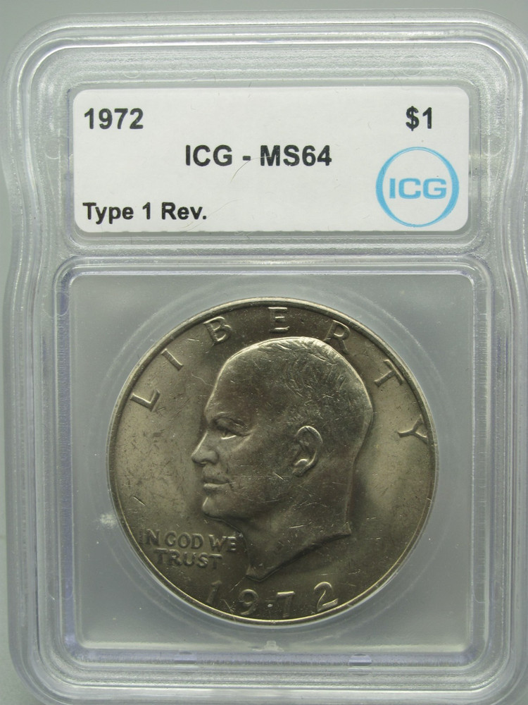 1972 Type 1 Reverse Eisenhower 'Ike' Dollar ICG MS 64