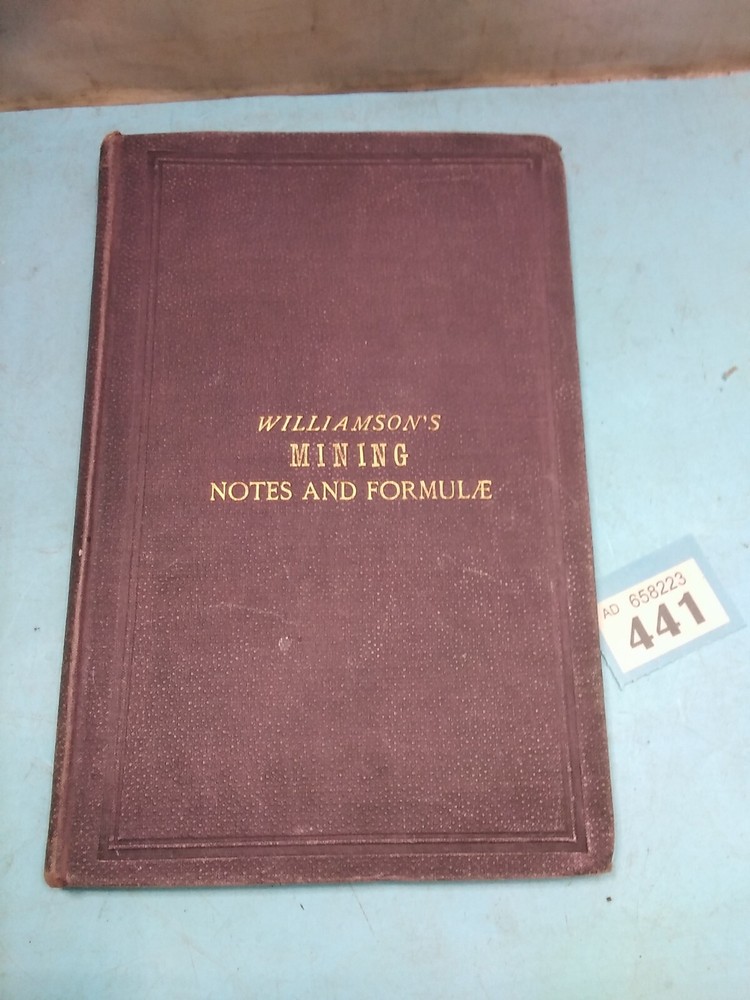 Vintage Book Mining Notes & Formulae