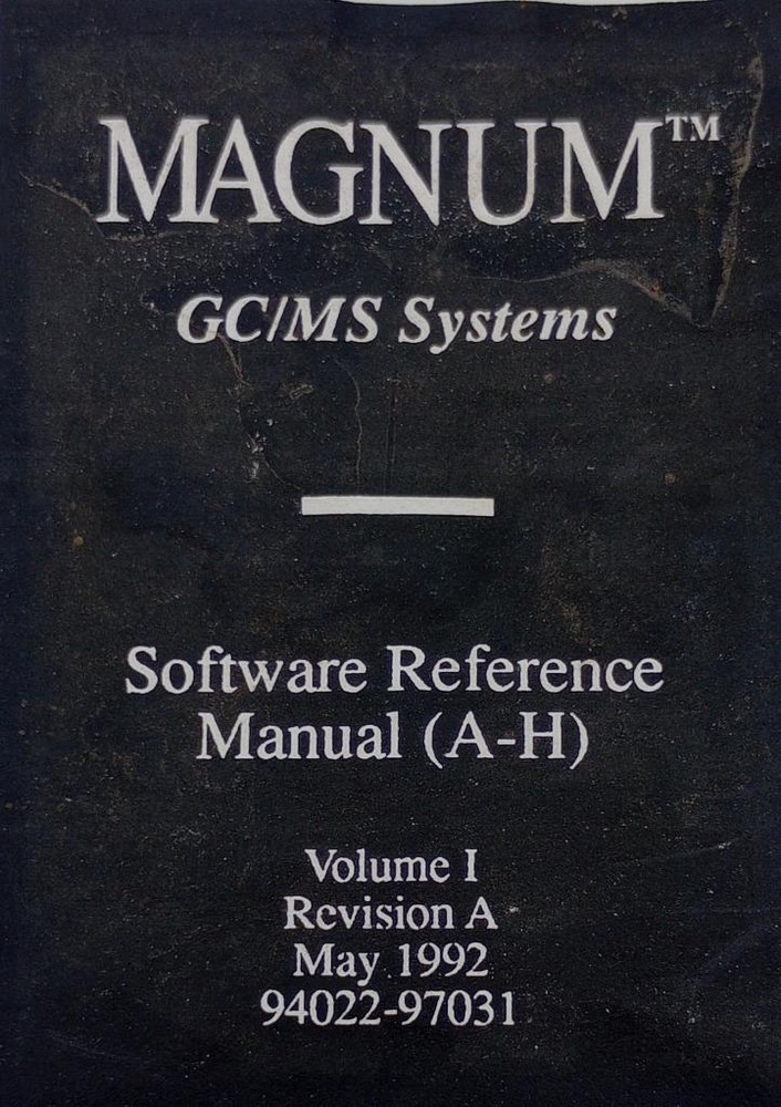 Finnigan MAT Magnum GC/MS System Software Reference Manual
