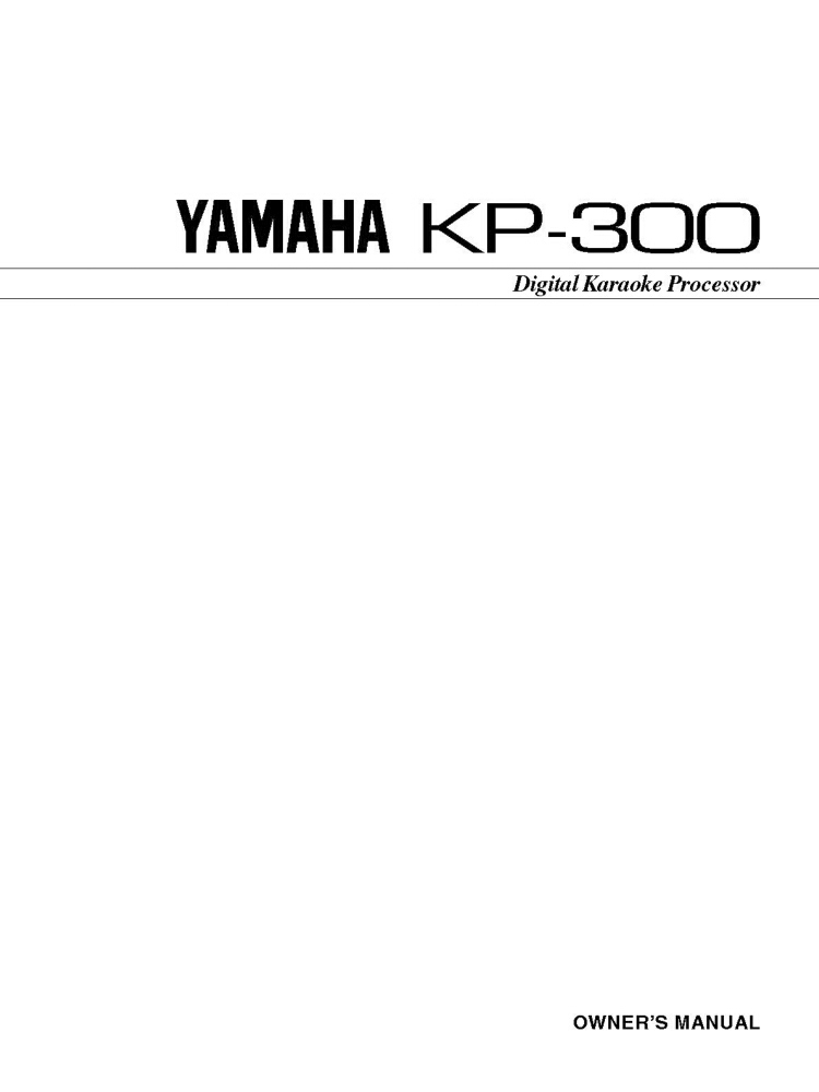 Yamaha KP-300 Karaoke Processor Owners Manual