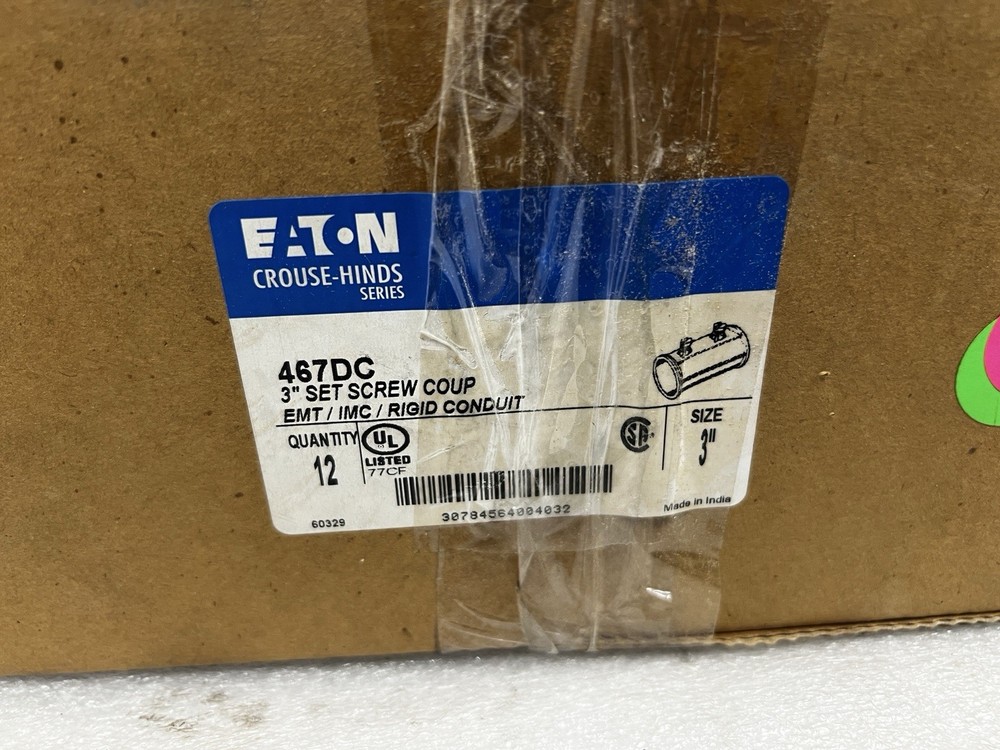 Eaton 467DC EMT Conduit Fitting - New