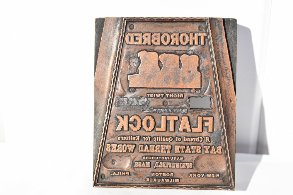 ANTIQUE PRINTER BLOCK ADVERTISING "THOROBRED" THREAD SPOOL SPRINGFIELD, MASS