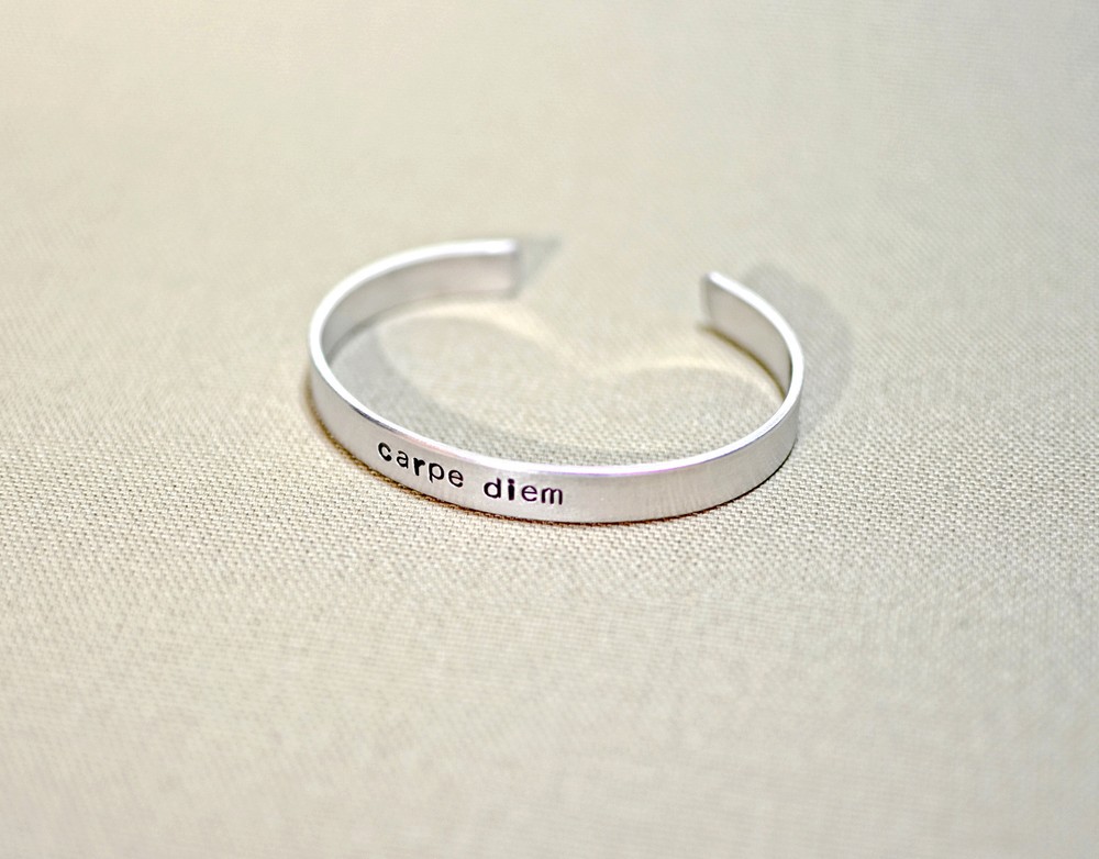 Carpe diem aluminum cuff
