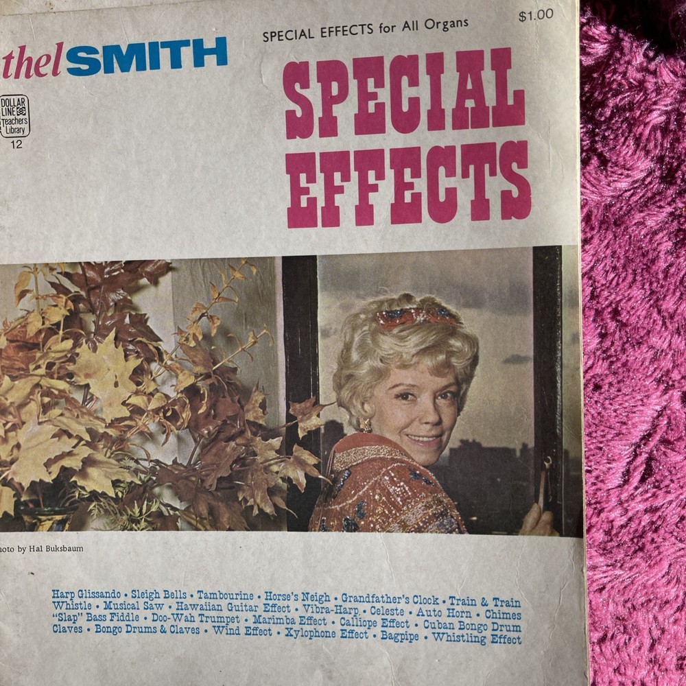 Ethel Smith Special Effects for all organs.