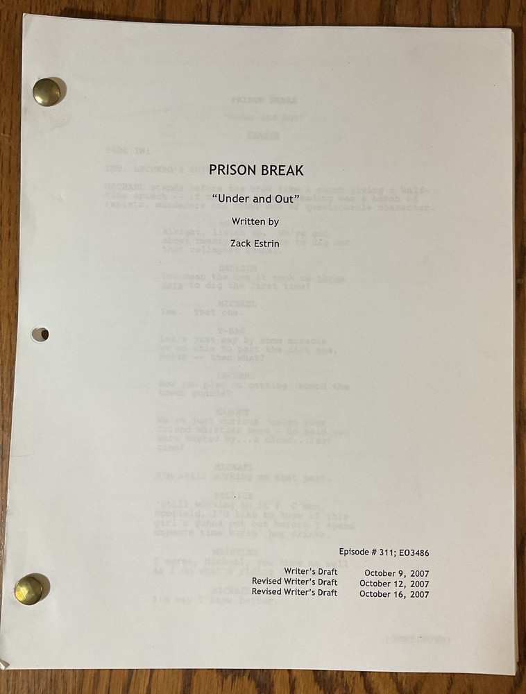 Original Prison Break Revised Writer’s Draft Script #311 “Under And Out” 10/07