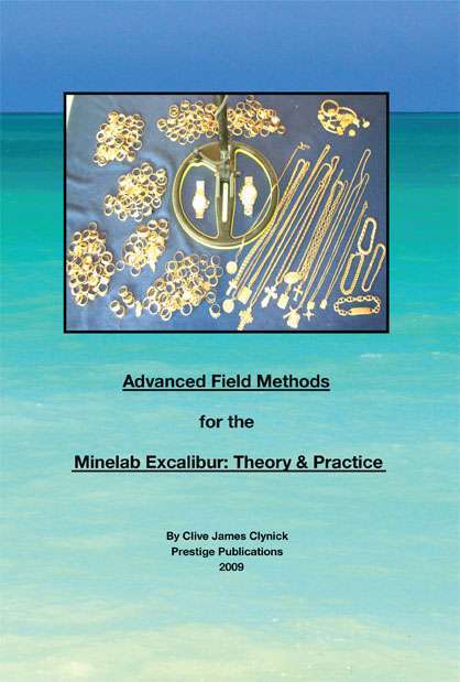 Minelab Excalibur  Advanced Field Methods : Theory and Practice / Reduced