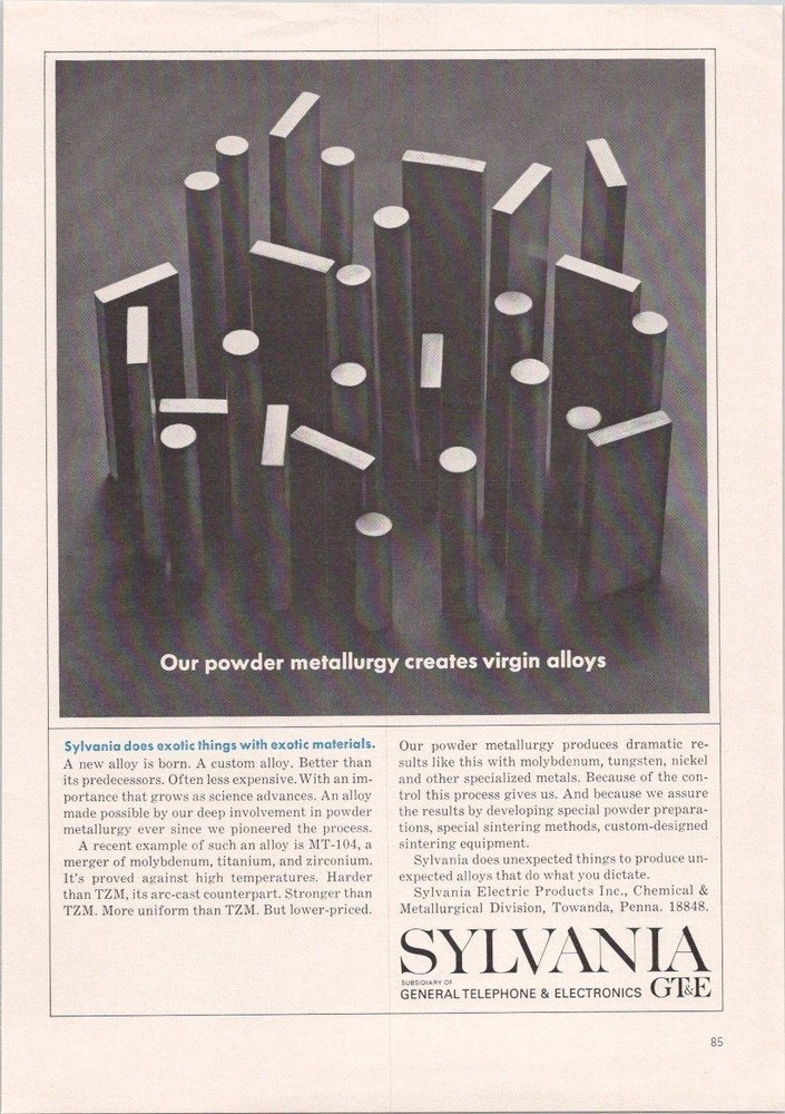 Sylvania 1965 Print Ad Powder Metallurgy Virgin Alloys Science Vintage