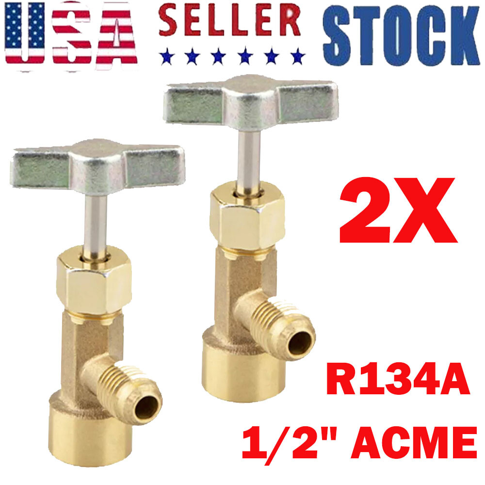 2X Piercing Type R134a A/C Can Tap 1/2" ACME Tapper Dispensing Valve USA