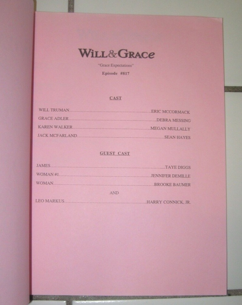 WILL & GRACE ORIGINAL SCRIPT FOR "GRACE EXPECTATIONS" REV. DRAFT SEASON 8 2006