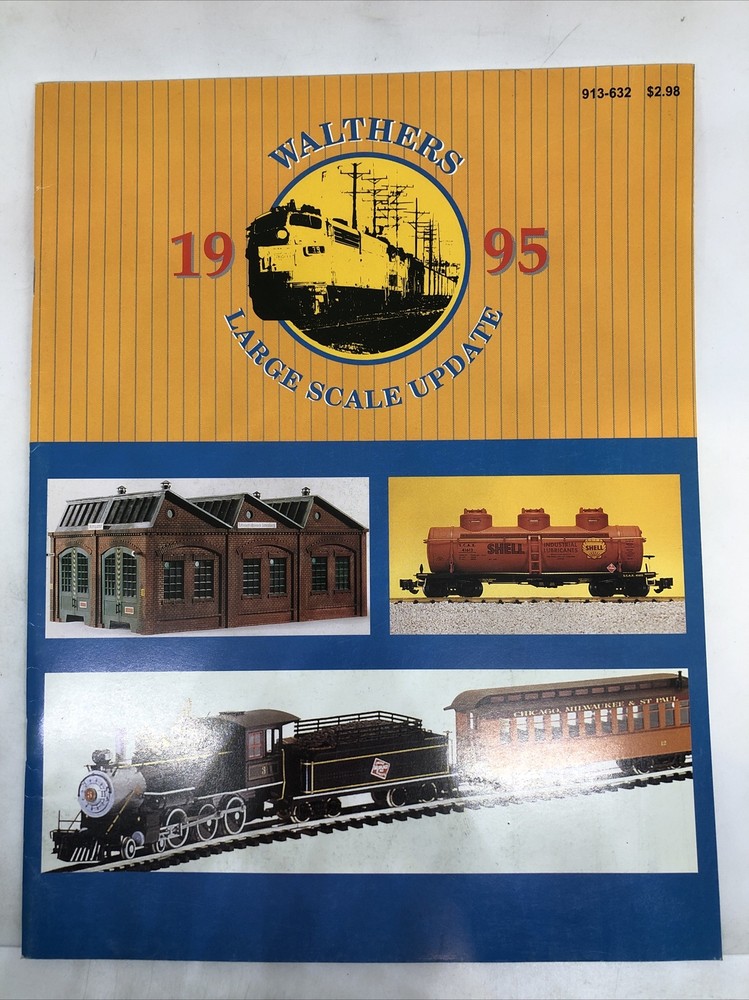 Walthers Large Scale Update 1995