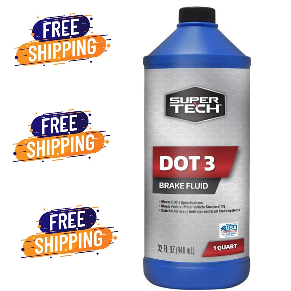 Super Tech DOT 3 Brake Fluid, 32 Oz, Free Shipping